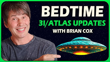 2 Hour of 3I/ATLAS with Brian Cox to Fall Asleep Fast