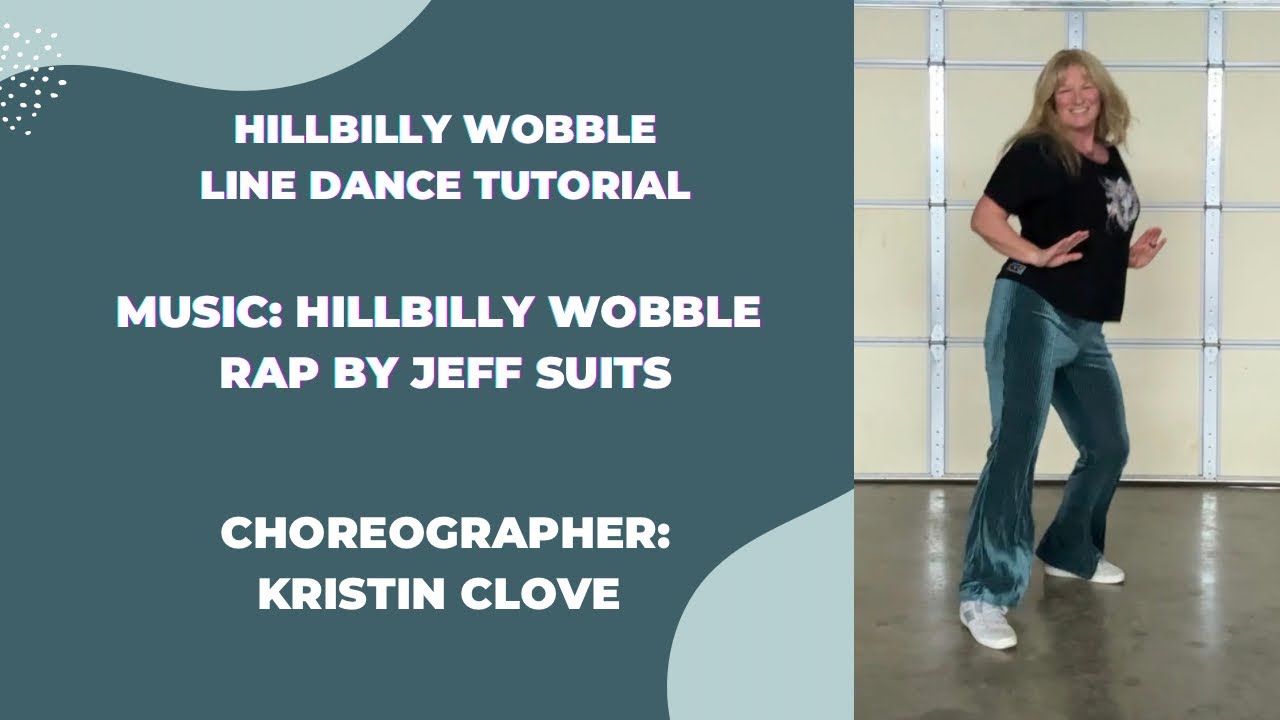 Hillbilly Wobble Beginner Line Dance Tutorial