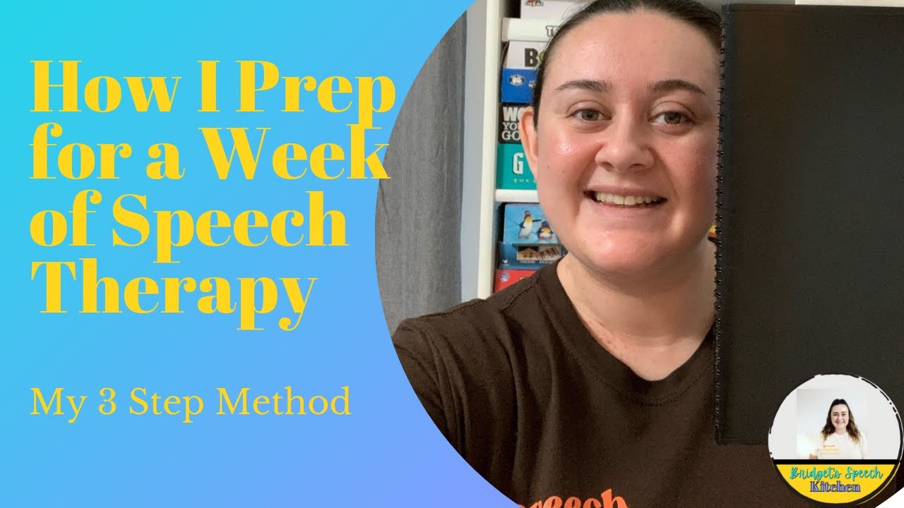 How I Prep for a Week of Speech Therapy: My 3 Step Method | Bridget's ...