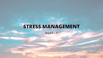 Soft Skills Training Stress Management - Part 1