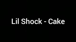 Lil Shock - Cake (1 hour loop)