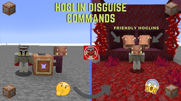 Command Block Tutorial #120: Hoglin Disguise Commands in Minecraft (1.17+)
