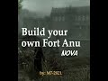 Build your own Fort Anu Nova by M7 2021