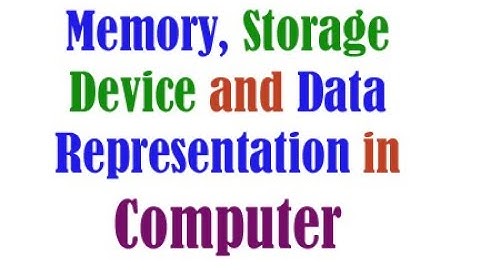 Standard 9 |  Chapter 4 | Memory | Storage | and | Data Representation | GSEB | Part 1