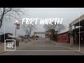 Driving Downtown Fort Worth and Stockyards 4K - Texas &quot;Queen City of the Prairie and Cowtown&quot;