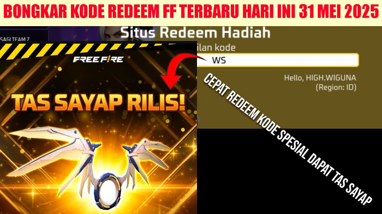 KODE REDEEM FF TERBARU HARI INI 31 MEI 2025!! BURUAN REDEEM DAPAT TAS ...