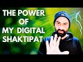 The power of my digital shaktipat energy transmission igg avadhuts powerful digital shaktipat