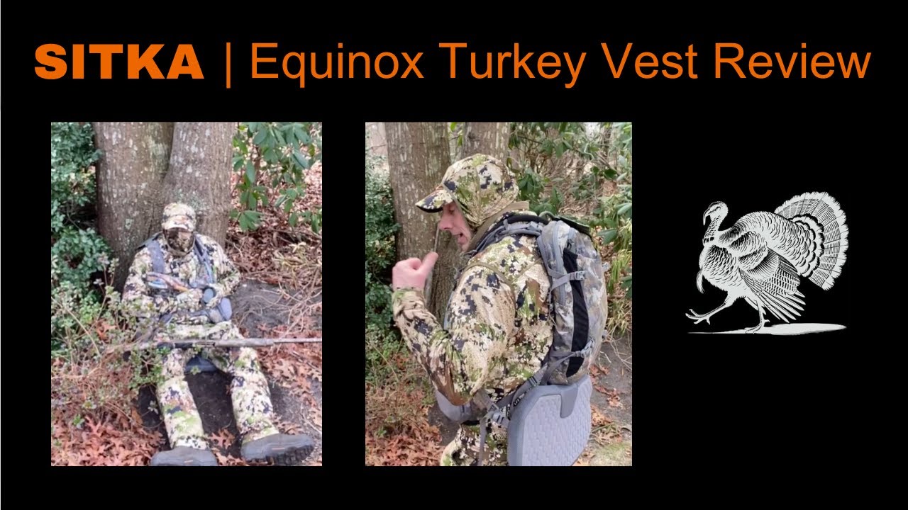 SITKA Equinox Turkey Vest Review