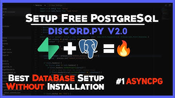 Free PostgreSql Setup for Discord.py and Asyncpg - Part 1