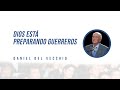 Dios está preparando guerreros // Daniel del Vecchio