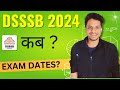 DSSSB 2024 Exam Date 