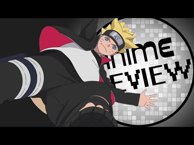 Anime Review – Boruto: Naruto The Movie