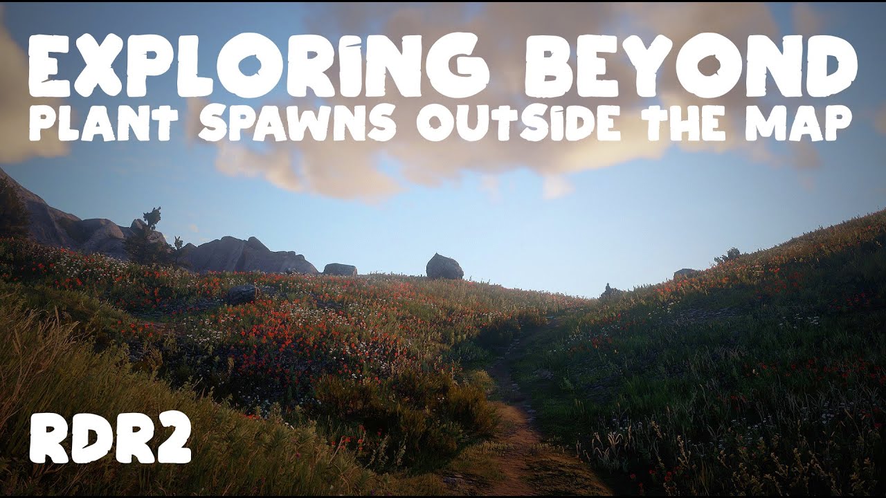 RDR2 Plants Outside of the Map YouTube