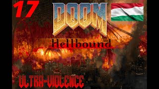 🇭🇺 MAGYAR WAD!!!  MAP 17: STARPORT  DOOM: HELLBOUND #17