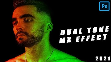 Quick Technique for Portrait Dual Lighting Effect In Photoshop | 2021 | mxeffects dual tone