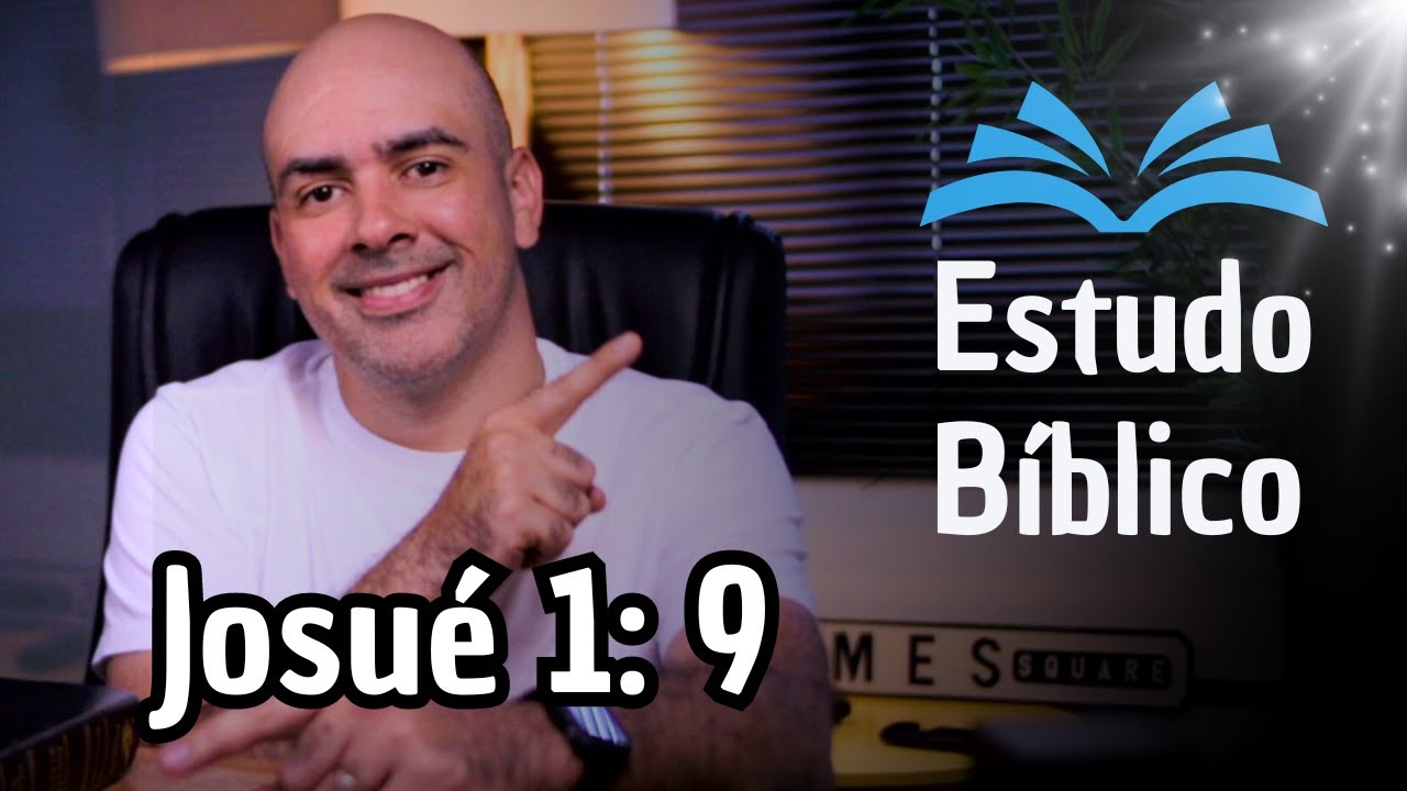 josu-1-9-estudo-biblico-an-lise-expositiva-estudobiblico-youtube
