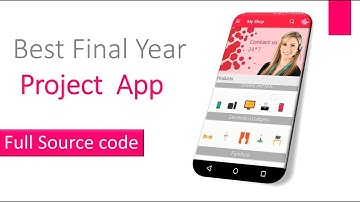 Best Final Year Project App. Full Source code.