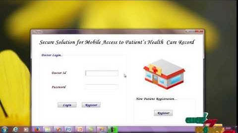Final Year Projects 2015 |  Secure Solution for Mobile Access to Patient’s Health Care Record