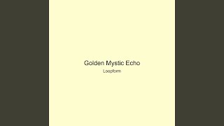 Golden Mystic Echo