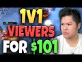 If my viewers can beat me in a 1v1, I&#39;ll give them $101