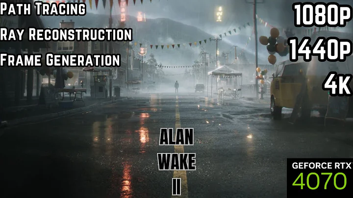 Alan Wake 2 RTX 4070性能評測