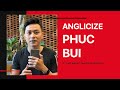 Anglicize phuc bui pronunciation learn vietnamese with svff 