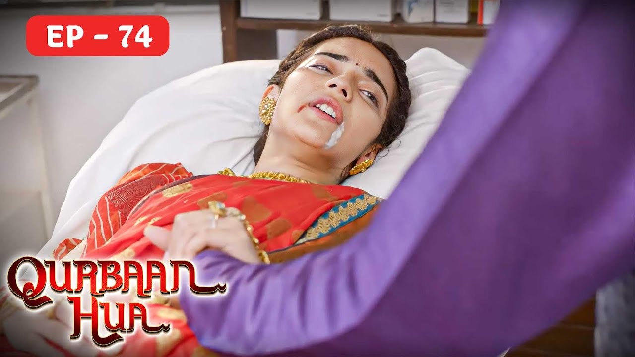 ज़हर खाया मगर क्यू Qurbaan Hua Full Hindi Episode 74 - Karan Jotwani,Pratibha Ranta 4K