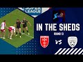 In the sheds  hull kr vs leigh leopards  round 13 super league  rugby league