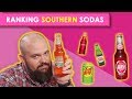 Ranking southern sodas  bless your rank