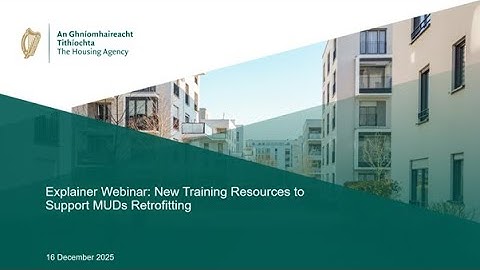Explainer Webinar: New Training Resources to Support MUDs Retrofitting