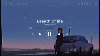 Hugeloud - Breath of life