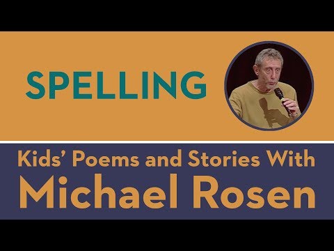 Spelling (Michael Rosen)