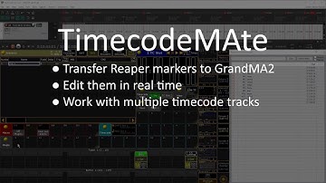 TimecodeMAte v2 plugin for GrandMA2 - Reaper markers to timecode