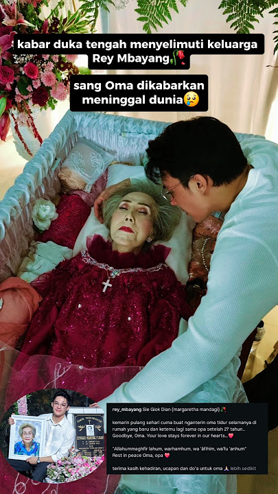 Download lagu turut berduka cita Rey🥀😢 #reymbayang #oma #meninggaldunia