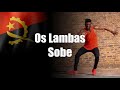 Os Lambas - Sobe