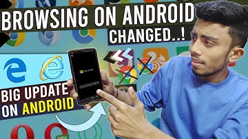 Android Browsing Completely Changed! Microsoft Edge Update On Android First Look Best Browser?