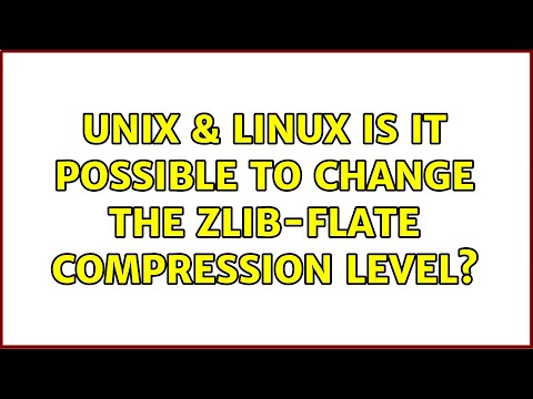 Unix & Linux: Is it possible to change the zlib-flate compression level? (2 Solutions!!)