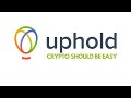 How to buy and trade crypto fast  uphold