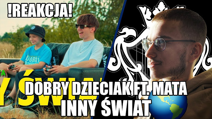 Dobry Dzieciak ft. Mata - INNY ŚWIAT 🌎 | REAKCJA by DBYZ