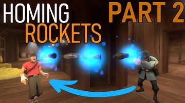 TF2 with HOMING PROJECTILES - The Sequel