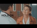 Meredith & DeLuca || Hold on