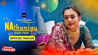 Nathuniya Official Trailer | Voovi Original | Rani Pari Upcoming Series Update | Surendra Tatawat |