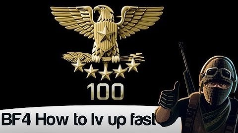 How to get xp fast in battlefield 4 Level up: 600k points in one round