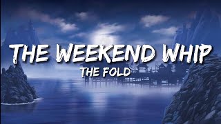 The Fold - The Weekend Whip (Lyrics) LEGO NINJAGO