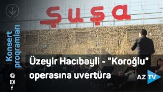 Üzeyir Hacıbəyli - \