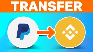 How To Transfer From Paypal To Binance