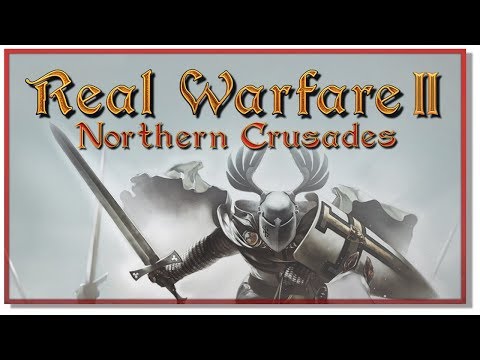 Total War, Mount and Blade? - Real Warfare 2 Northern Crusades прохождение #2