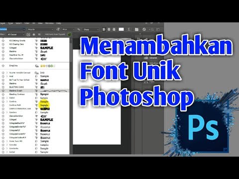 Cara Mudah Menambahkan Font Pada Adobe Photoshop