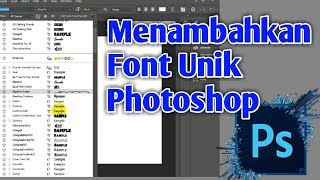 Cara Mudah Menambahkan Font Pada Adobe Photoshop screenshot 4