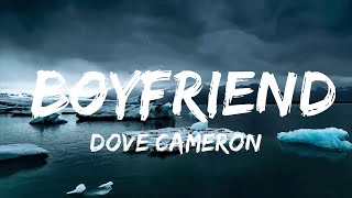 Dove Cameron - Boyfriend (Lyrics)